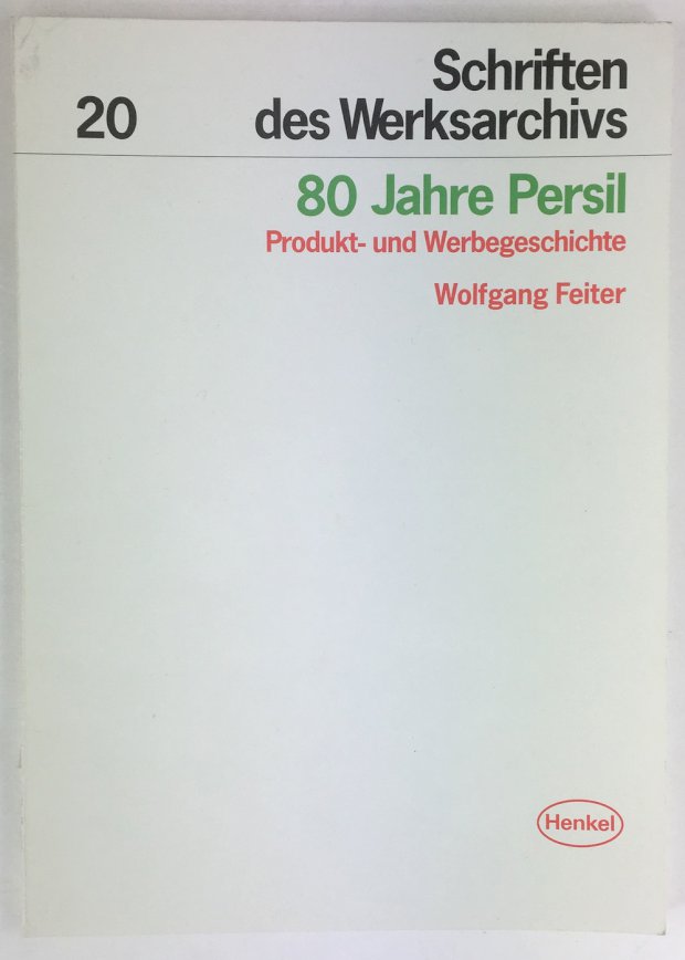 Abbildung von "80 Jahre Persil. Produkt- und Werbegeschichte."