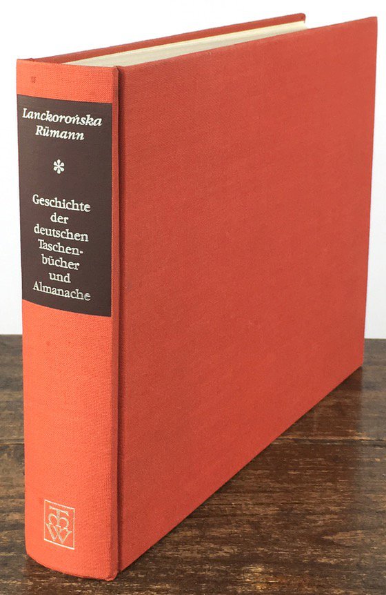 Abbildung von "Geschichte der Deutschen Taschenbücher und Almanache aus der klassisch-romantischen Zeit..."
