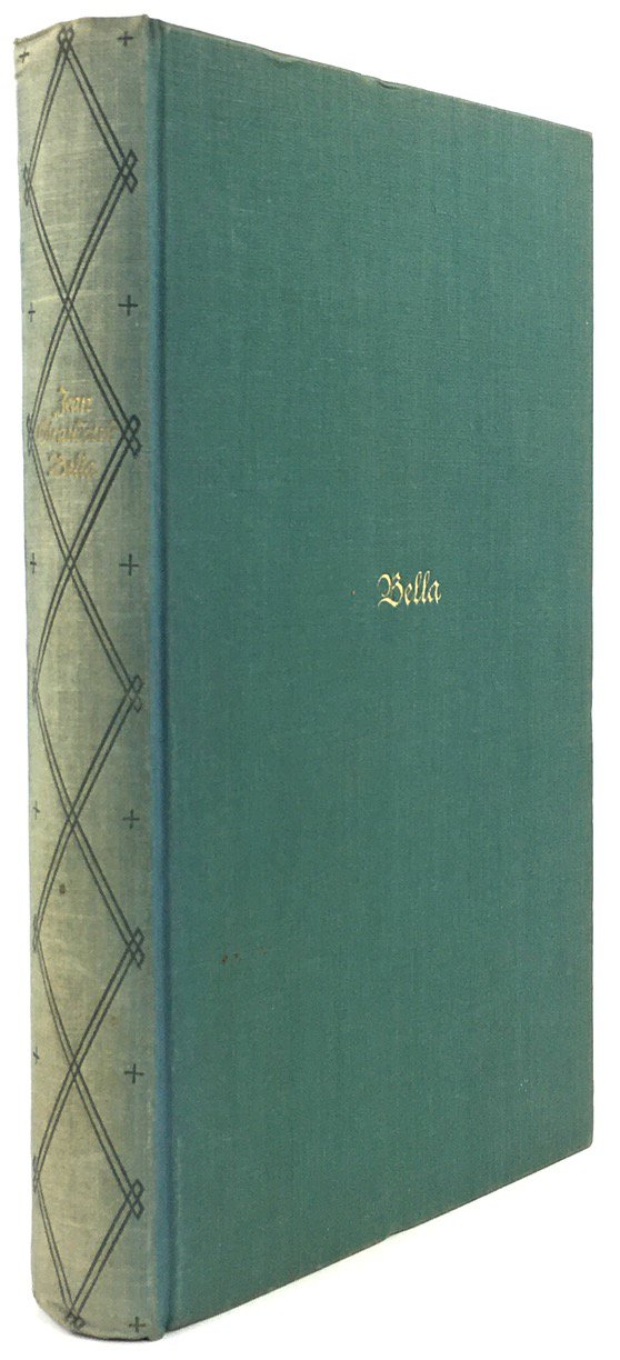 Abbildung von "Bella. Ein Roman. Berechtigte Übertragung von Efraim Frisch."