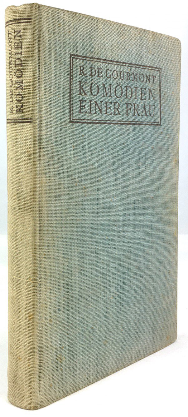 Abbildung von "Komödien einer Frau. Ein Roman in Briefen. Die autorisierte Übersetzung dieses Buches besorgte Anna Sofie Gasteiger."