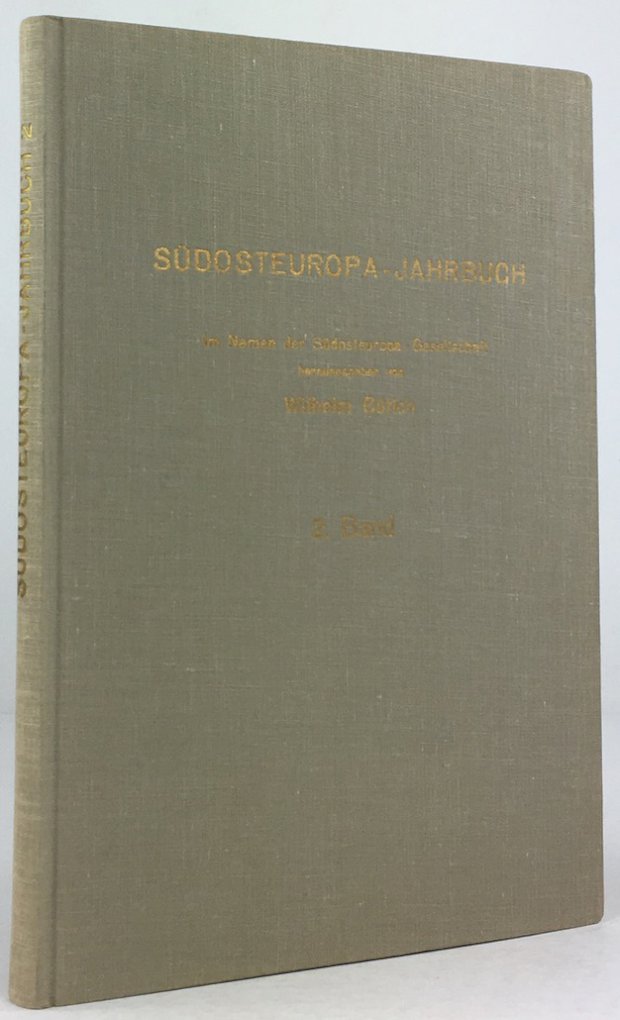 Abbildung von "Südosteuropa-Jahrbuch. Im Namen der Südosteuropa-Gesellschaft herausgegeben von Wilhelm Gülich. 2. Band..."