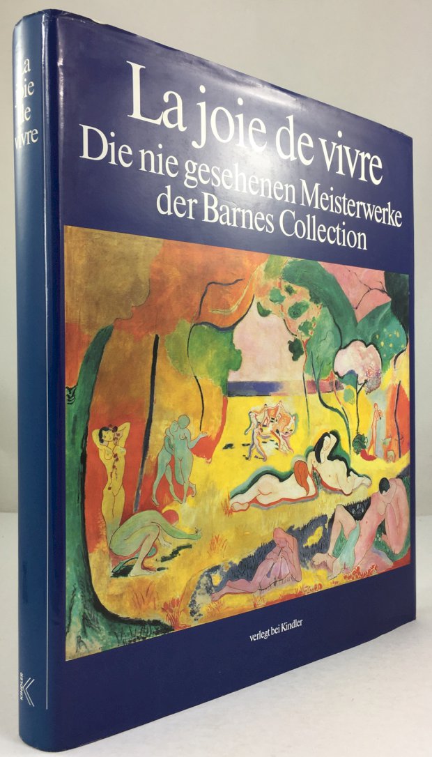 Abbildung von "La joie de vivre. Die nie gesehenen Meisterwerke der Barnes Collection..."