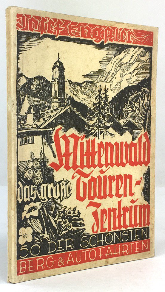 Abbildung von "Mittenwald. Das groÃe Tourenzentrum. 50 der schÃ¶nsten Berg- und Autofahrten..."