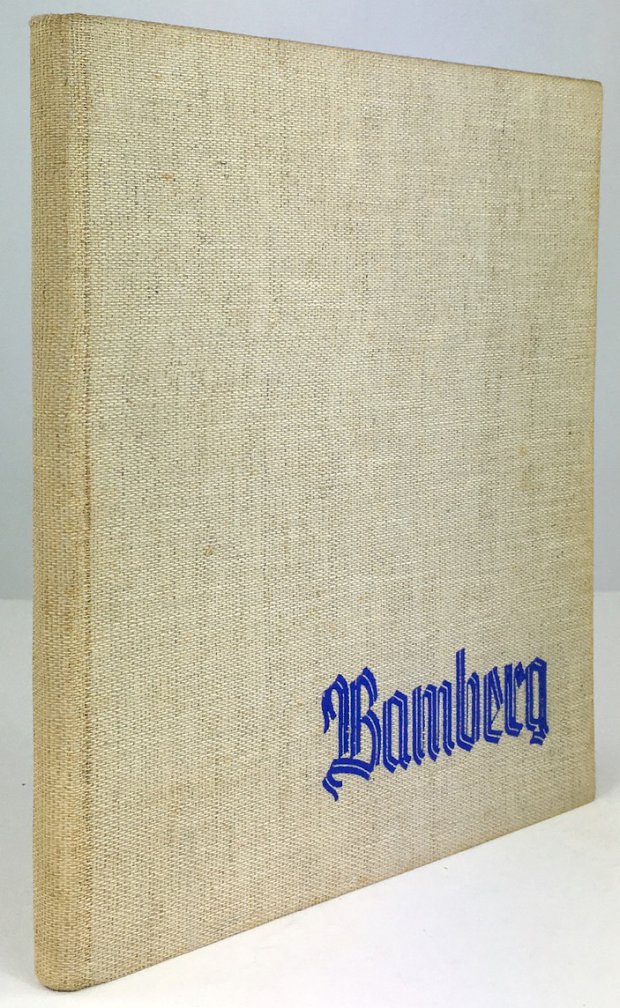 Abbildung von "Bamberg. Eine Stätte Deutscher Kultur. Herausgegeben von der Stadt Bamberg."