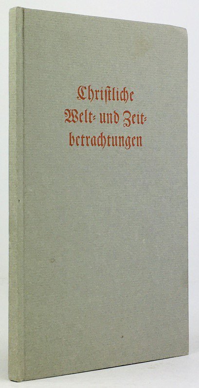 Abbildung von "Christliche Welt- und Zeitbetrachtungen. Zwölf Monatslieder. (Nachwort von Friedhelm Kemp)."
