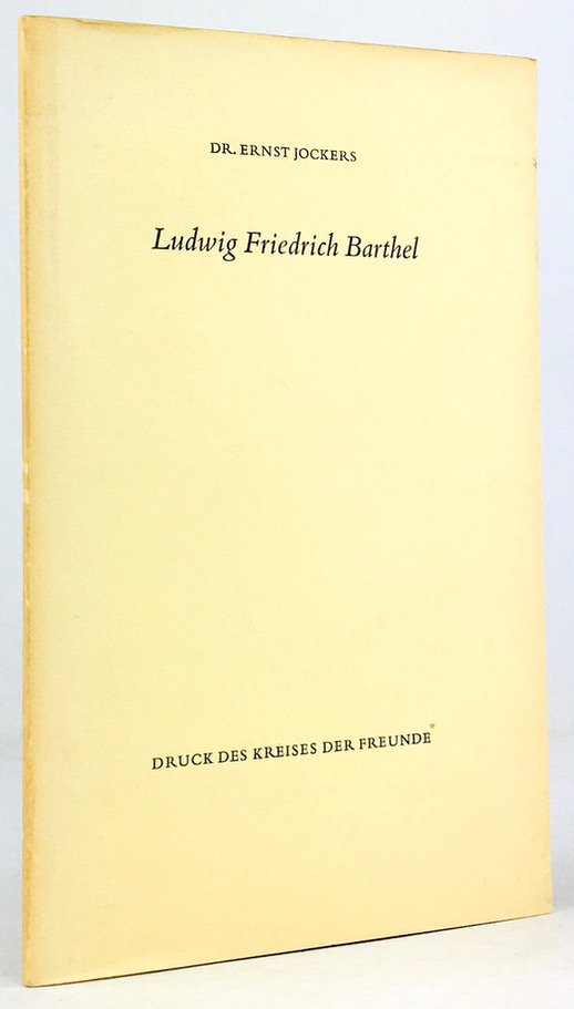 Abbildung von "Ludwig Friedrich Barthel. Ein Lyriker unserer Zeit."