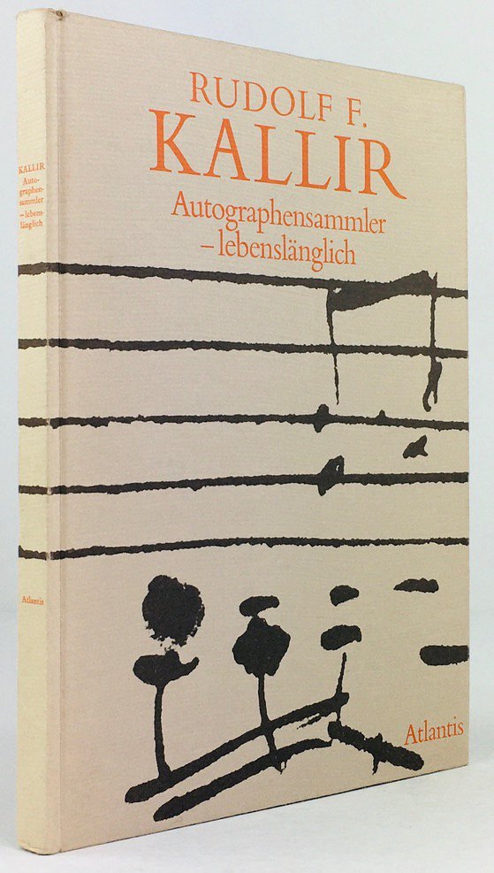 Abbildung von "Autographensammler - Lebenslänglich. Geleitwort : Gottfried von Einem."