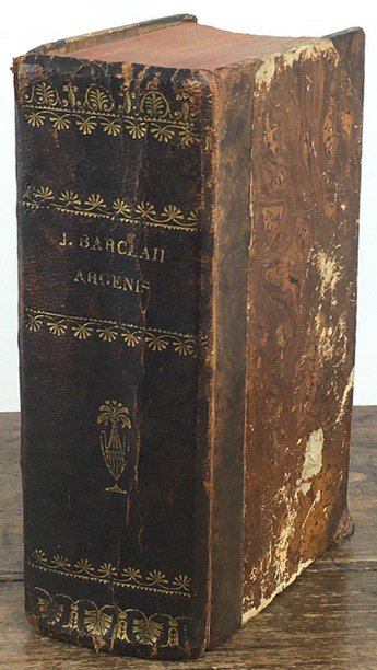 Abbildung von "Joannis Barclaii Argenis, Figuris Aeneis ad illustrata suffixo Clave, Hoc est Nominum Propriorum Explicatione atque Indice Locupletissimo."