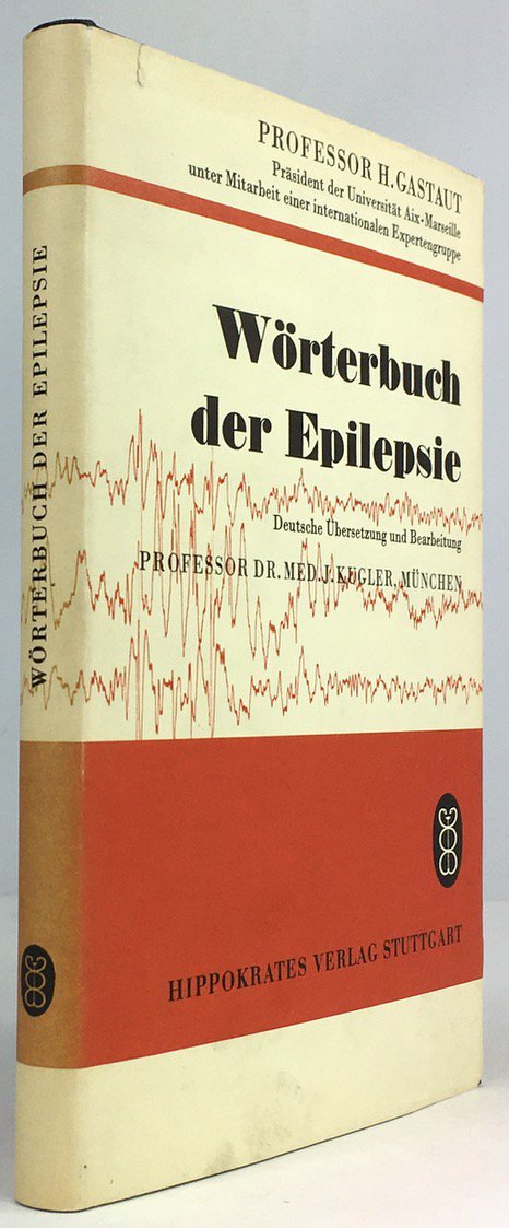 Abbildung von "Wörterbuch der Epilepsie. Deutsche Übersetzung und Bearbeitung: J. Kugler."