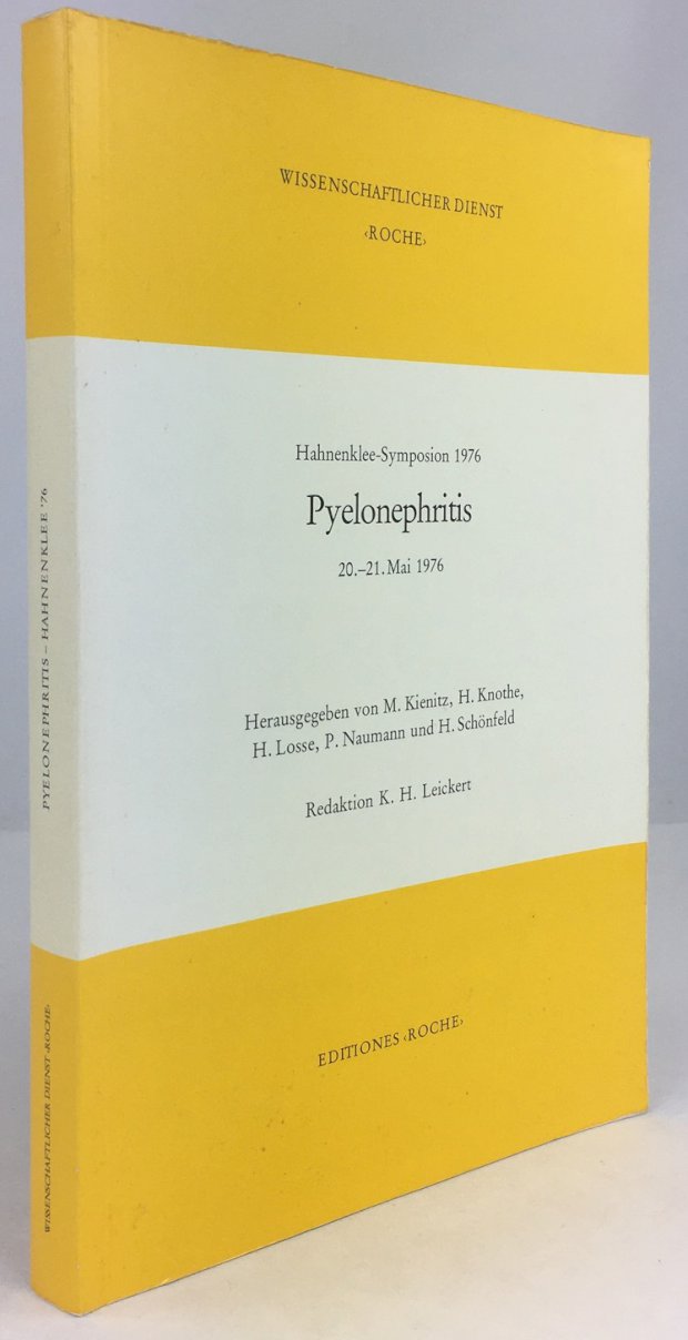 Abbildung von "Pyelonephritis. Hahnenklee-Symposion 1976. Redaktion K. H. Leickert."