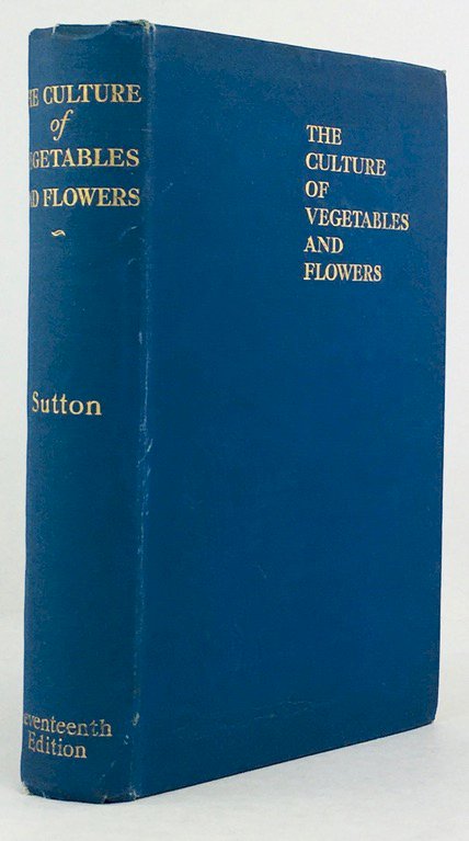 Abbildung von "The Culture of Vegetables and Flowers from Seeds and Roots. Seventeenth edition."