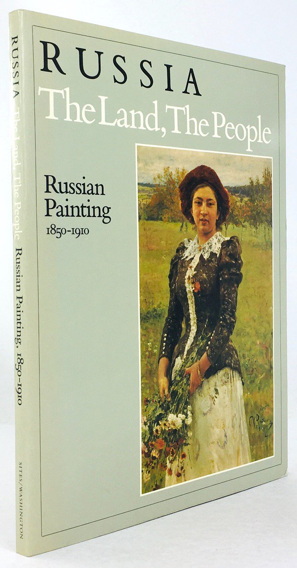 Abbildung von "Russia - The Land, The People. Russian Painting, 1850-1910."