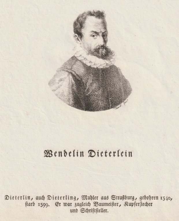 Abbildung von "Wendelin Dieterlein. Dieterlin, auch Dieterling, Mahler aus Straßburg, gebohren 1540,..."