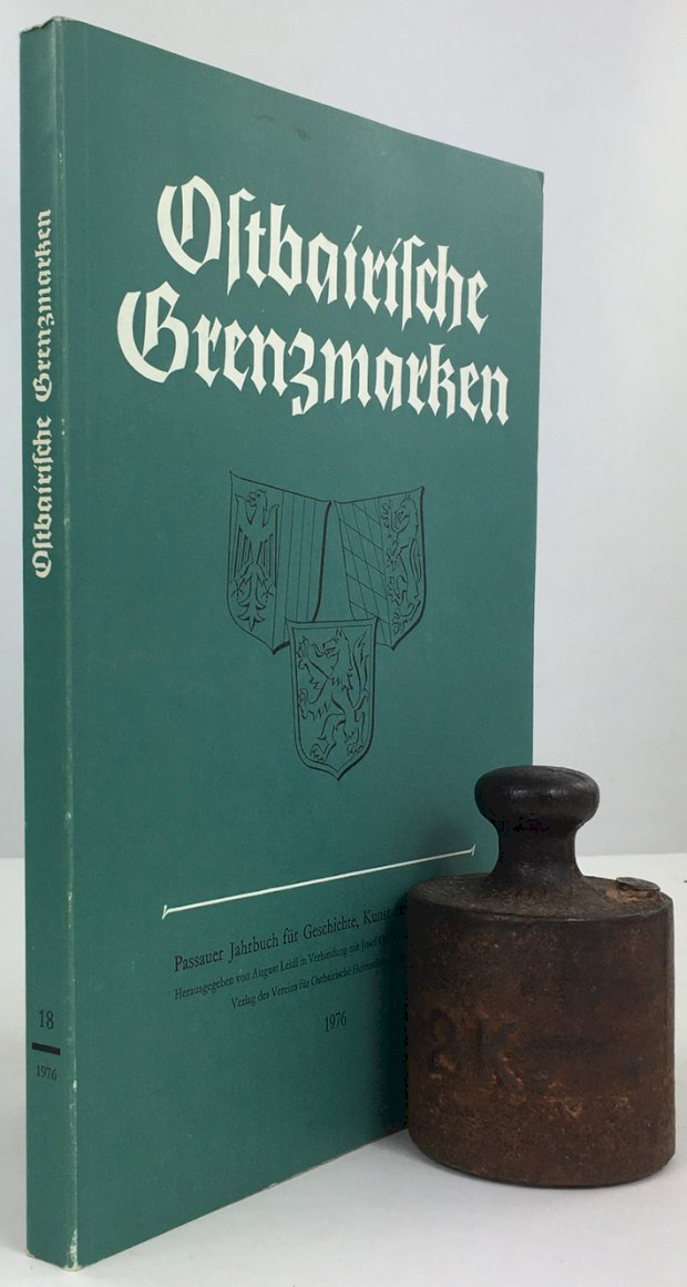 Abbildung von "Ostbairische Grenzmarken. Passauer Jahrbuch für Geschichte, Kunst und Volkskunde. Band XVIII/1976."