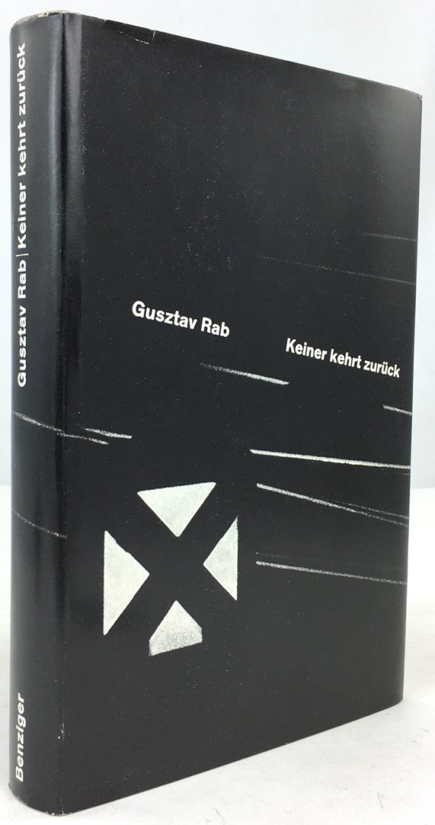 Abbildung von "Keiner kehrt zurück. Roman. 'Das ungarische Manuskript wurde nach der französischen Originalausgabe von Lukas Arn übersetzt und vom Autor durchgesehen'."