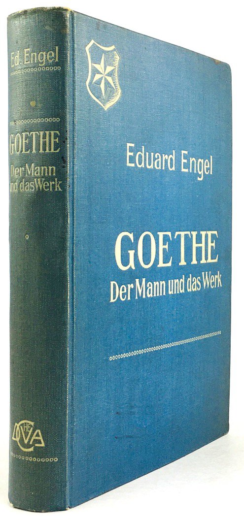 Abbildung von "Goethe. Der Mann und das Werk. Mit 32 Bildnissen, 8 Abbildungen und 12 Handschriften..."