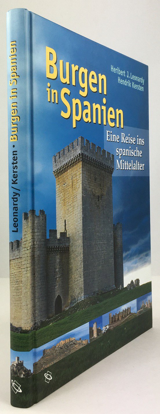 Abbildung von "Burgen in Spanien. Eine Reise ins spanische Mittelalter."