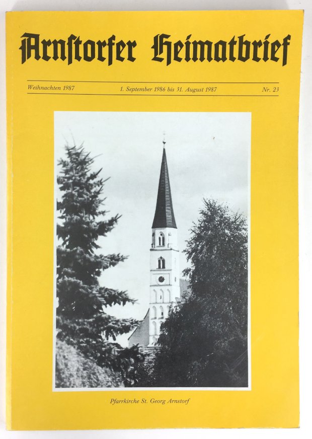 Abbildung von "Arnstorfer Heimatbrief Nr. 23 Weihnachten 1987 (1.Septemberg 1986 bis 31. August 1987)."