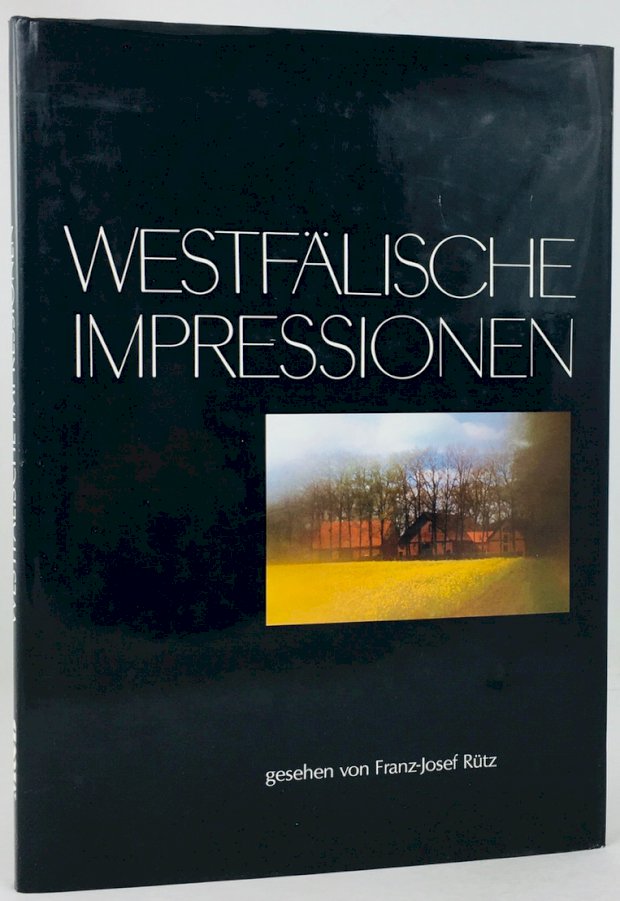 Abbildung von "Westfälische Impressionen, gesehen von Franz-Josef Rütz :"