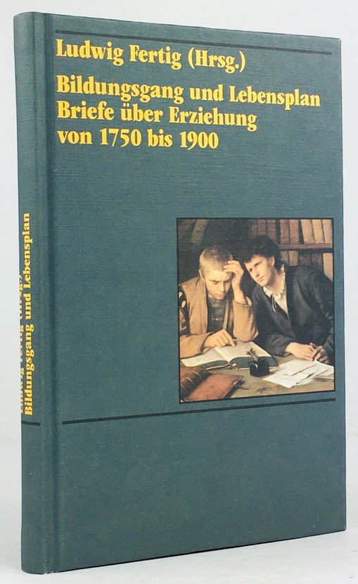 Abbildung von "Bildungsgang und Lebensplan. Briefe über Erziehung von 1750 bis 1900."