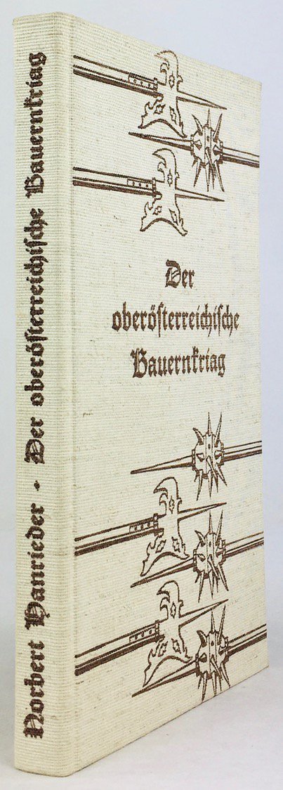 Abbildung von "Der oberösterreichische Bauernkrieg. Mundartliches Epos. Herausgegeben von der Hanrieder-Gemeinde Putzleinsdorf."