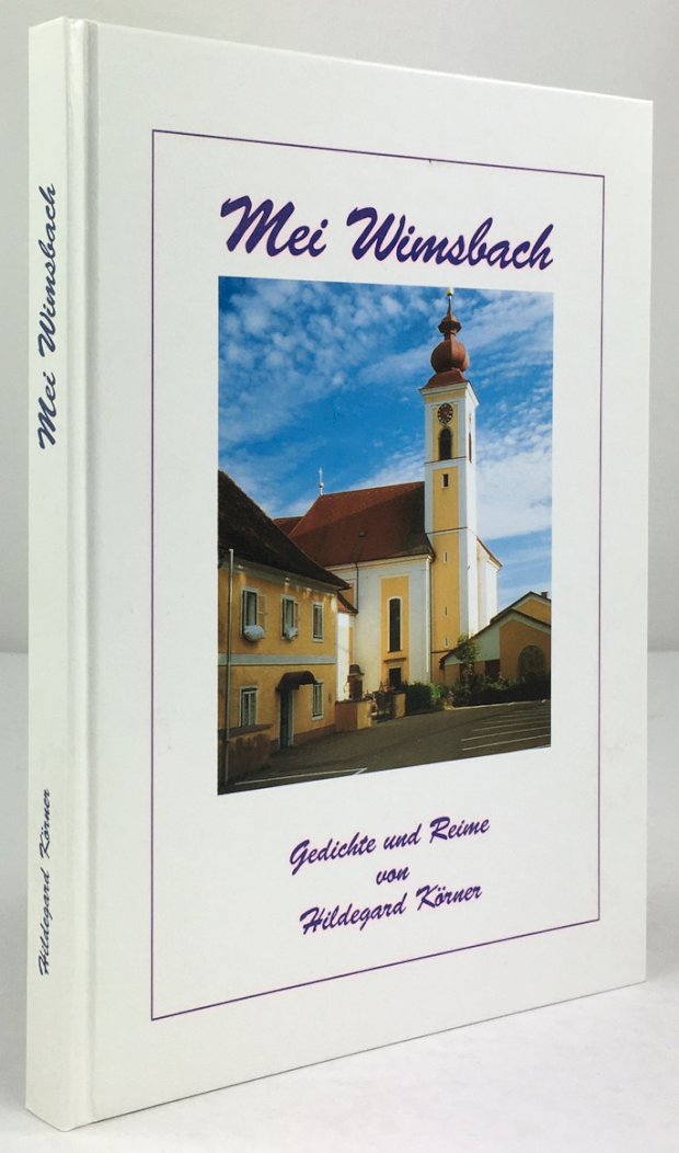 Abbildung von "Mei Wimsbach. Gedichte und Reime. Herausgegeben von Otto Körner."