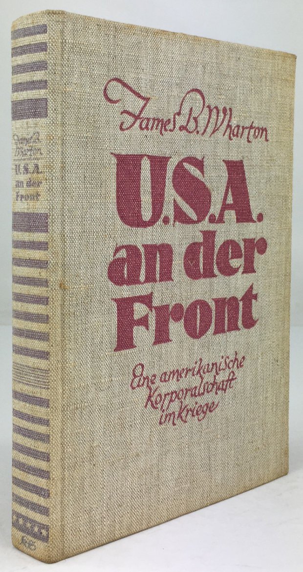 Abbildung von "U.S.A. an der Front. Eine amerikanische Korporalschaft im Krieg. Siebente Auflage."