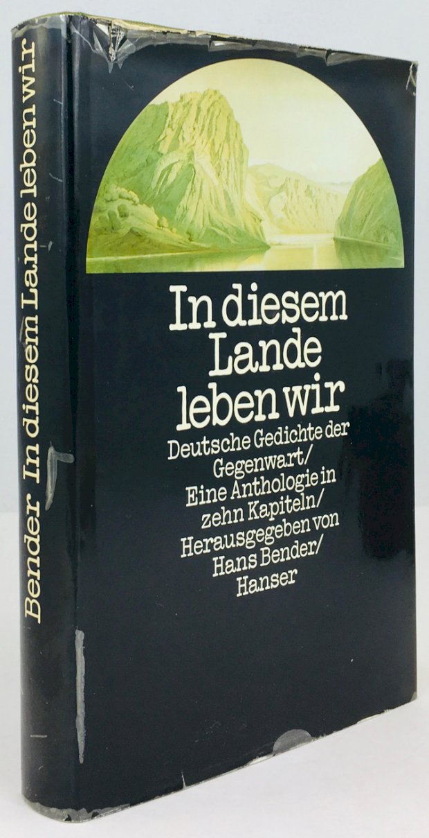Abbildung von "In diesem Lande leben wir. Deutsche Gedichte der Gegenwart. Eine Anthologie in zehn Kapiteln."
