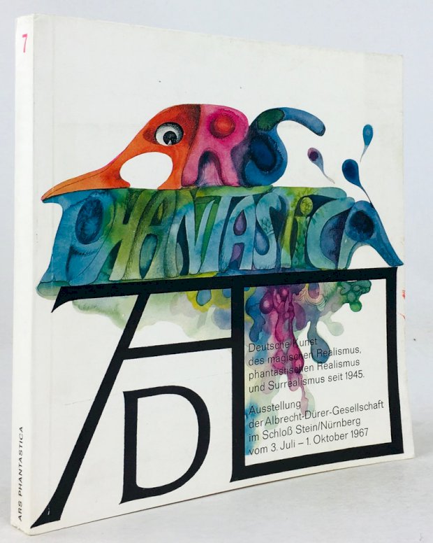 Abbildung von "Ars phantastica. Deutsche Kunst des Magischen Realismus, Phantastischen Realismus und Surrealismus seit 1945. Katalogredaktion : Michael Mathias Prechtl,..."