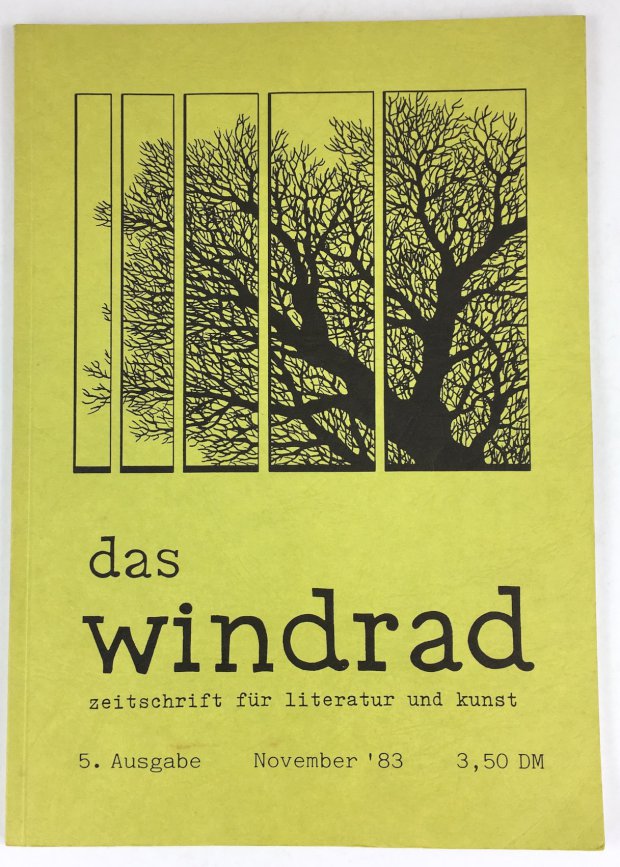 Abbildung von "Das Windrad. Zeitschrift für Literatur und Kunst. 5. Ausgabe. November '83."