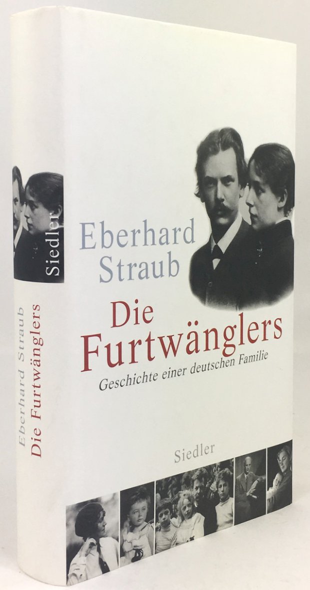 Abbildung von "Die Furtwänglers. Geschichte einer deutschen Familie."