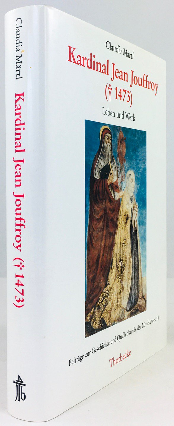 Abbildung von "Kardinal Jean Jouffroy (gest.1473). Leben und Werk."