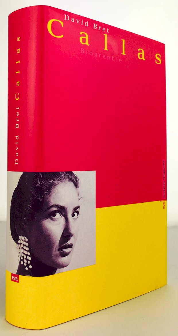 Abbildung von "Callas. Biographie. Mit einem Vorwort von Montserrat Caballé. Aus dem Englischen übersetzt von Götz Burghardt..."