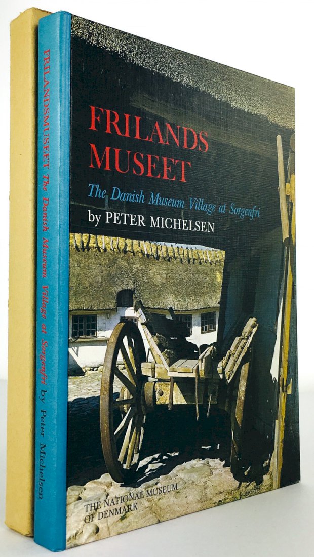 Abbildung von "Frilands Museet. The Danish Museum Village at Sorgenfri. A History of an Open-Air Museum and its old Buildings."