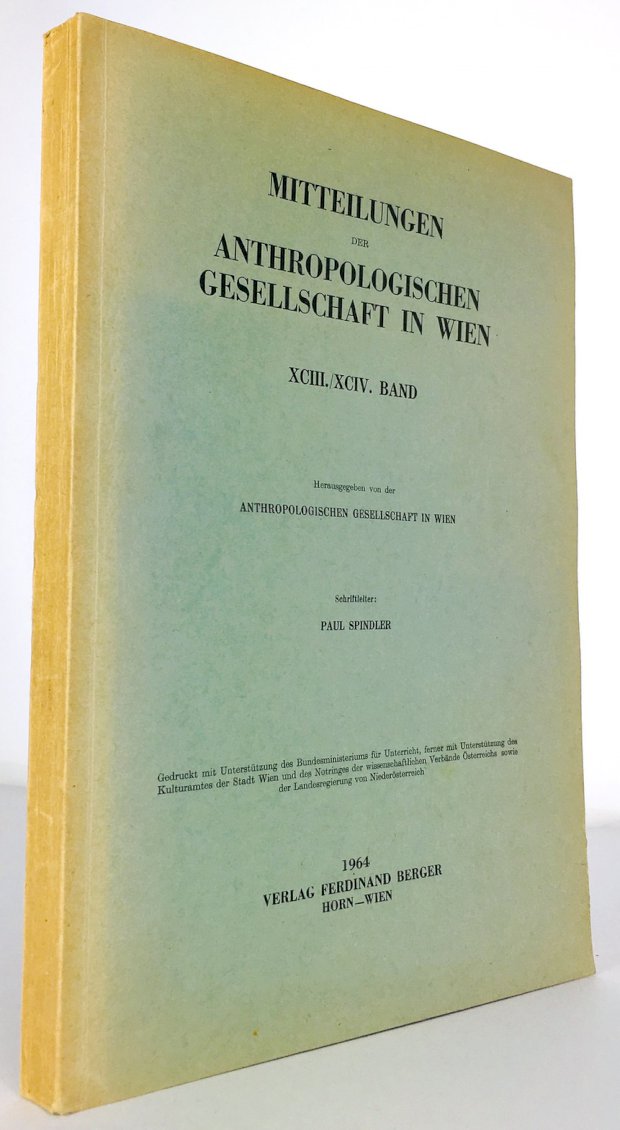 Abbildung von "Mitteilungen der Anthropologischen Gesellschaft in Wien. XCIII/XCIV. Band. Schriftleiter : Paul Spindler."