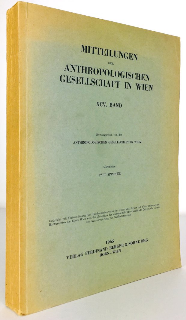 Abbildung von "Mitteilungen der Anthropologischen Gesellschaft in Wien. XCV. Band. Schriftleiter : Paul Spindler."
