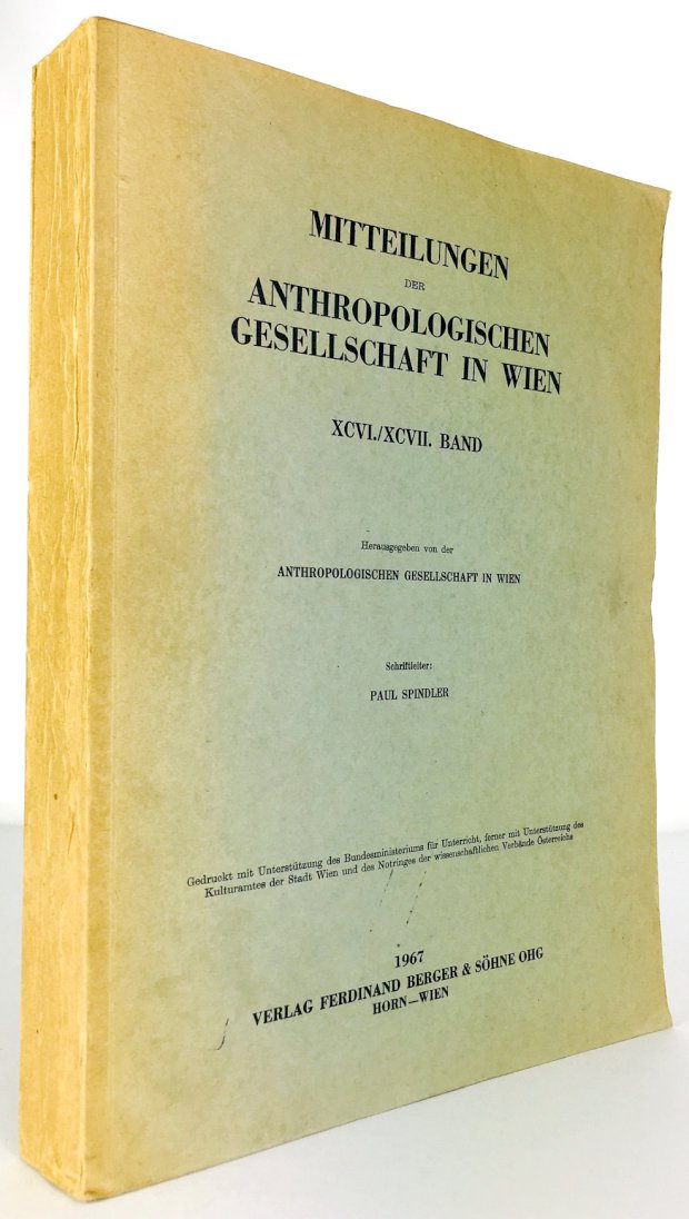 Abbildung von "Mitteilungen der Anthropologischen Gesellschaft in Wien. XCVI./XCVII. Band. Schriftleiter : Paul Spindler."