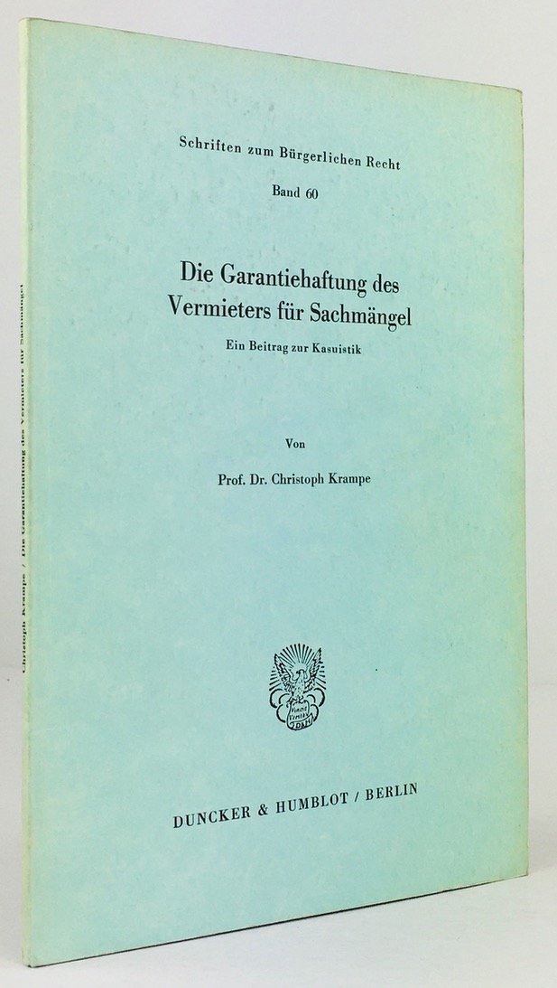 Abbildung von "Die Garantiehaftung des Vermieters für Sachmängel. Ein Beitrag zur Kasuistik."