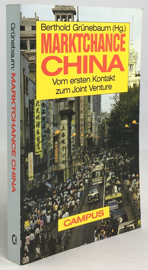 Abbildung von "Marktchance China. Vom ersten Kontakt zum Joint Venture."