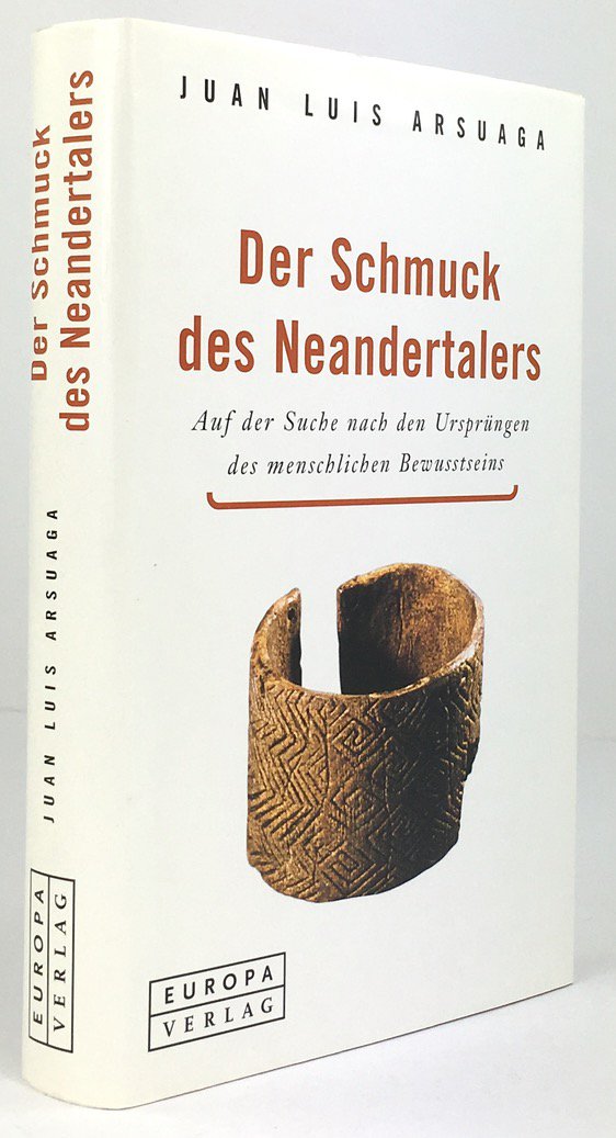 Abbildung von "Der Schmuck des Neandertalers. Auf der Suche nach den Ursprüngen des menschlichen Bewusstseins..."