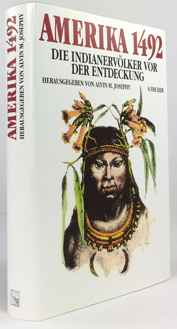 Abbildung von "Amerika 1492. Die Indianervölker vor der Entdeckung. Herausgegeben und mit einer Einleitung versehen von Alvin M. Josephy..."