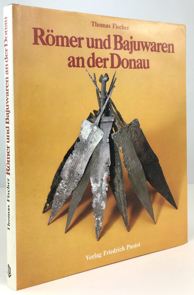Abbildung von "Römer und Bajuwaren an der Donau. Bilder zur Frühgeschichte Ostbayerns..."