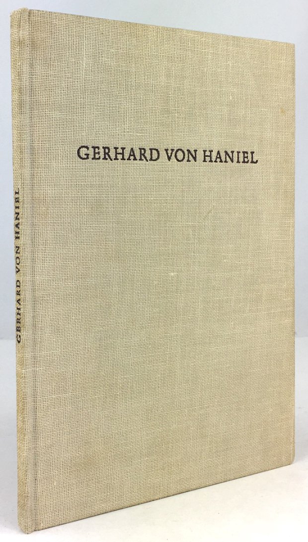 Abbildung von "Gerhard von Haniel. Einleitende Worte von Wolfgang Petzet."