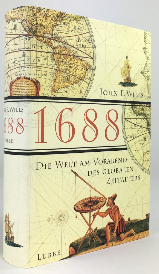 Abbildung von "1688. Die Welt am Vorabend des globalen Zeitalters. Aus dem Amerikanischen von Nikolaus Gatter."