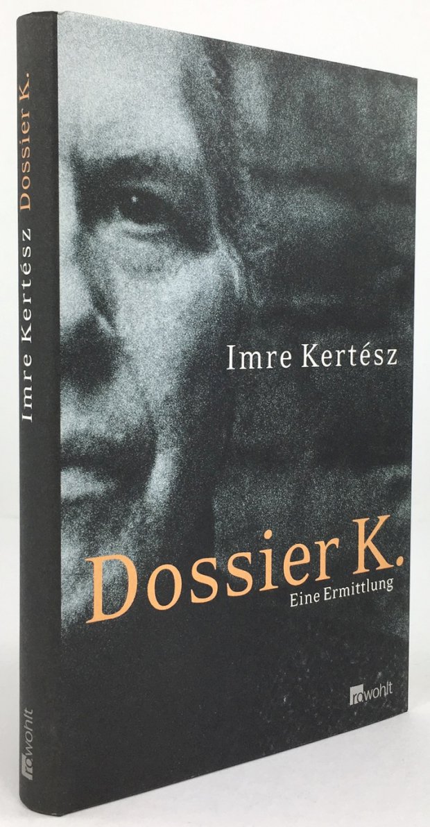 Abbildung von "Dossier K. Eine Ermittlung. Aus dem Ungarischen von Kristin Schwamm."