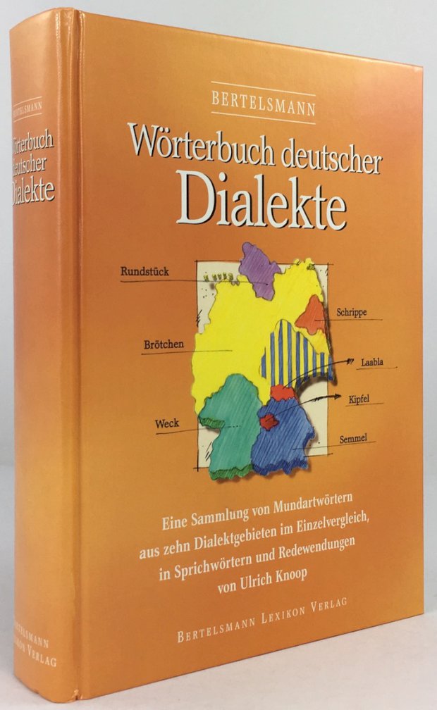 Abbildung von "Wörterbuch deutscher Dialekte. Eine Sammlung von Mundartwörtern aus zehn Dialektgebieten im Einzelvergleich,..."