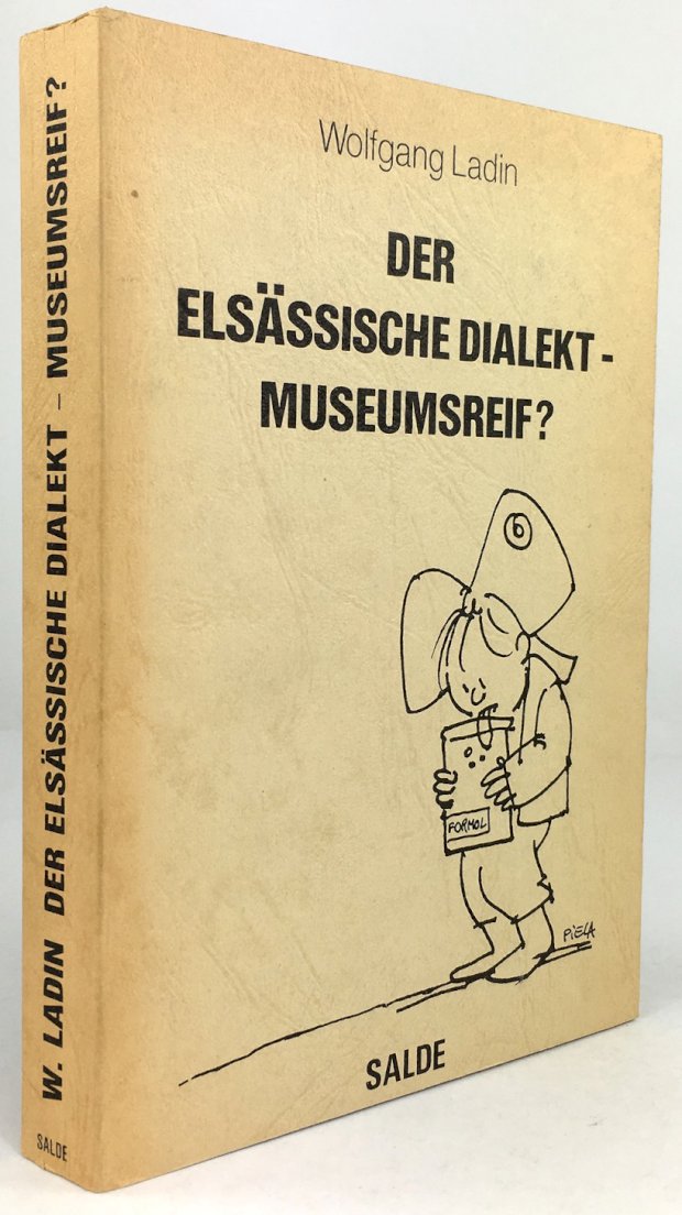 Abbildung von "Der Elsässische Dialekt - Museumsreif ? Analyse einer Umfrage. Vorwort von Eugène Philipps."