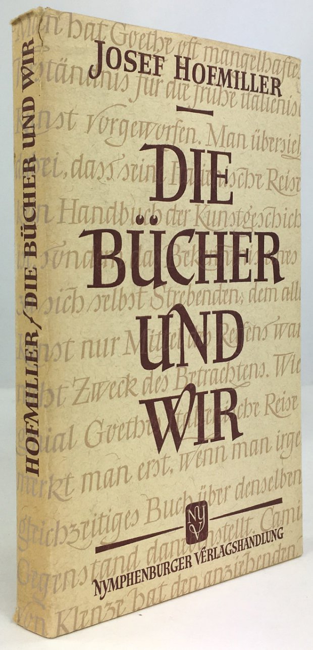 Abbildung von "Die Bücher und wir. Herausgegeben von Hulda Hofmiller."