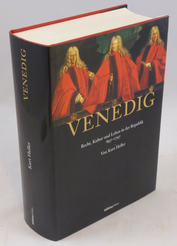 Abbildung von "Venedig. Recht, Kultur und Leben in der Republik 697 - 1797."