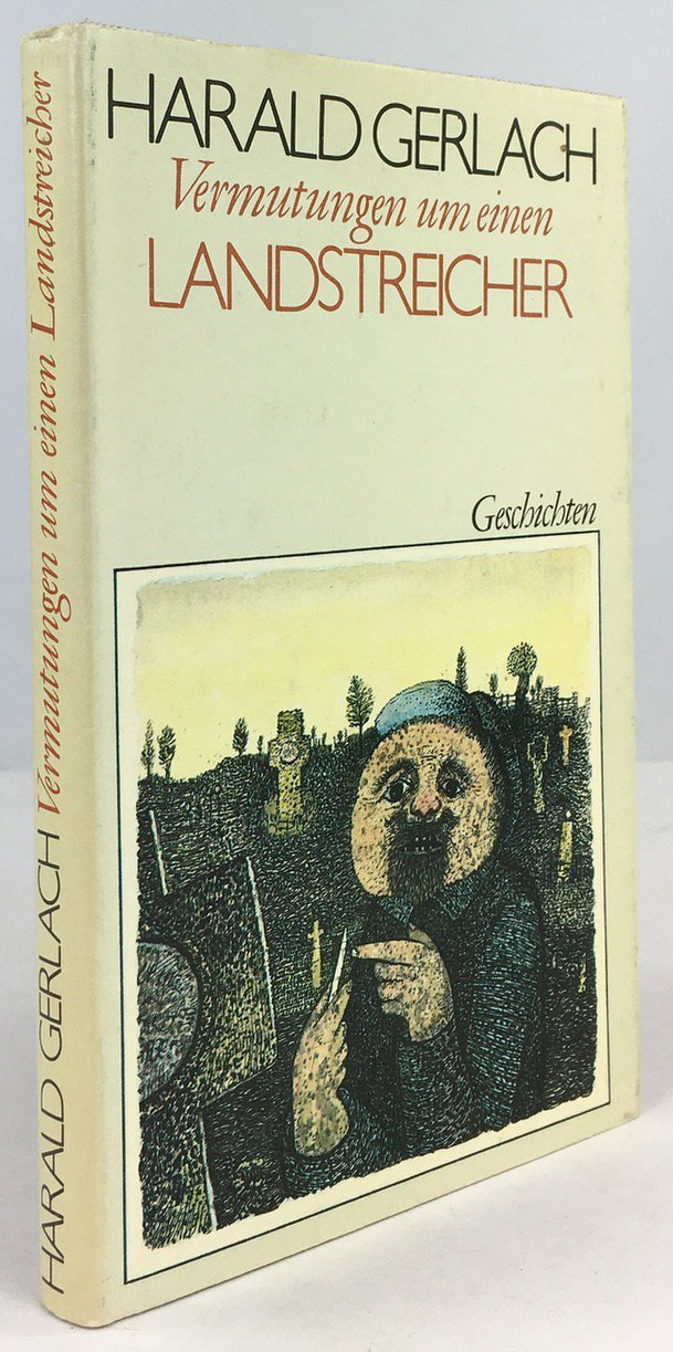 Abbildung von "Vermutungen um einen Landstreicher. Geschichten. Mit Graphiken von Alfred T. Mörstedt."